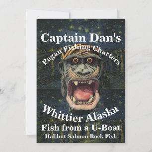 Captain Dan's Pagan Fishing Charters Whittier AK Invitation