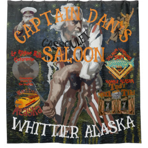 CAPTAIN DAN'S SALOON WHITTIER ALASKA SHOWER CURTAIN
