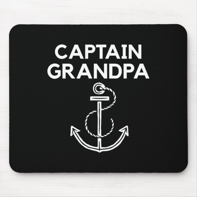 Captain Grandpa! Boating And Sailing S  Mouse Mat (Front)