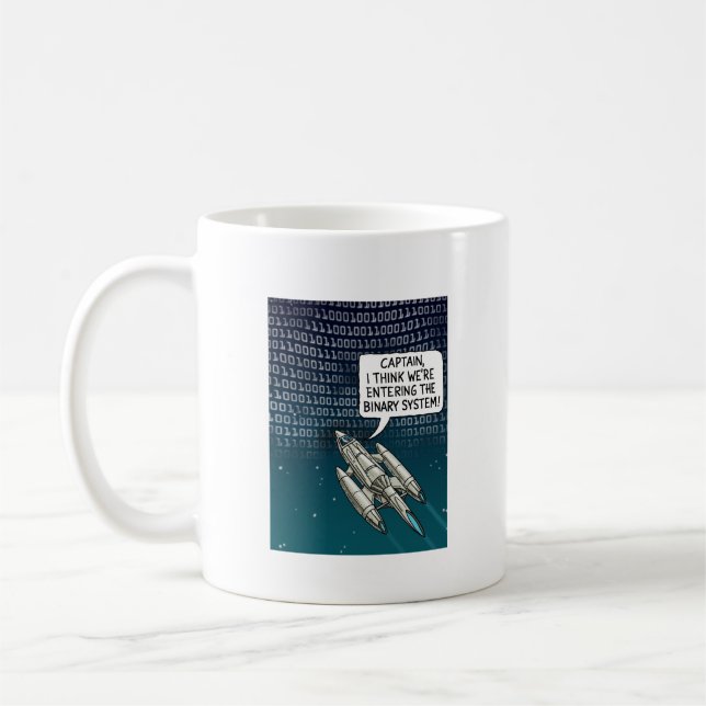 Captain, I think we're entering the Binary System Coffee Mug (Left)
