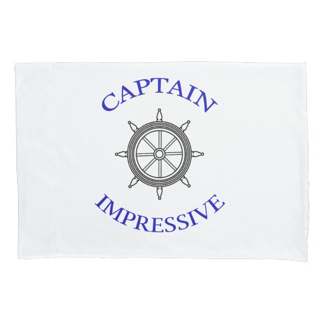 "Captain Impressive” Pillowcase (Front)