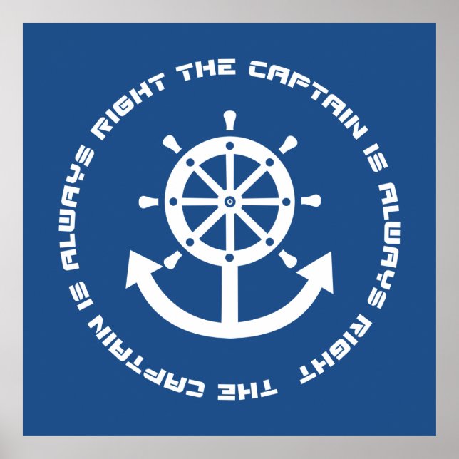 Captain is always right poster (Front)