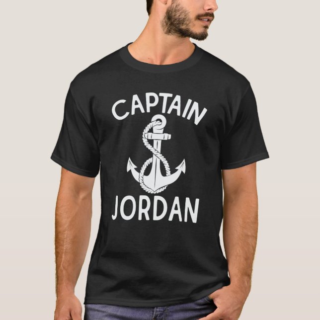 Captain Jordan Boating Yacht Anchor Ship Boat T-Shirt (Front)