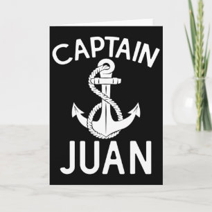 Captain Juan Ship Boat Boating Yacht Anchor Card