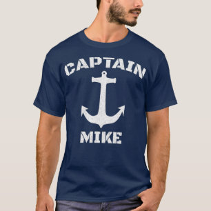 Captain Mike Personalized  Boat Captain T-Shirt