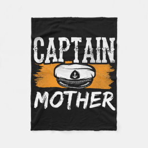 Captain Mother Boat Crew Yacht Ship Mum Mummy Mama Fleece Blanket