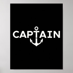 Captain Nautical Anchor Boater Sailor Yachting Boa Poster