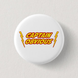 Captain Obvious Superhero 3 Cm Round Badge