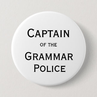 Captain of the Grammar Police Button