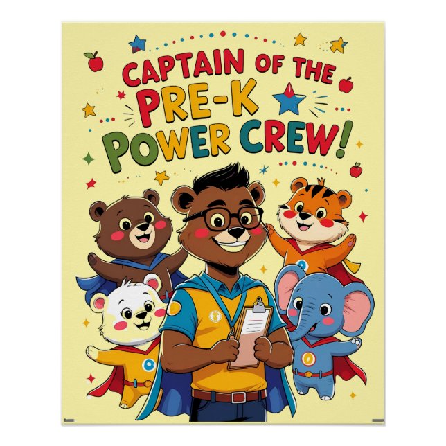 Captain of the Pre-K Power Crew – Classroom  Poster (Front)