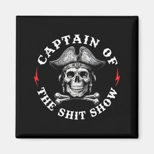 Captain Of The Show  Magnet