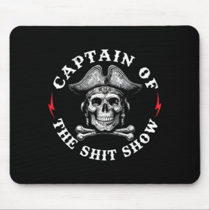 Captain Of The Show  Mouse Mat