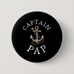 Captain Pap Boat Sailing Boating Vintage Anchor Fu 6 Cm Round Badge