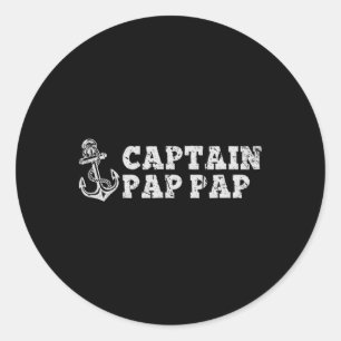 Captain Pap-pap Sailing Boating Pappap Boat Anchor Classic Round Sticker