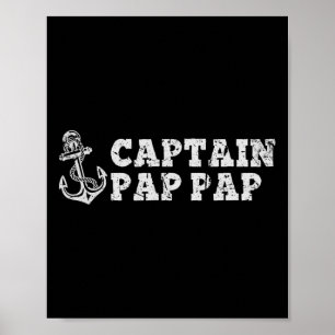 Captain Pap-pap Sailing Boating Pappap Boat Anchor Poster