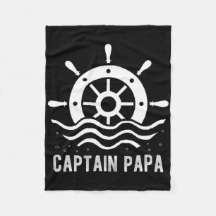 Captain Papa Boating Father's Day Pontoon Captain Fleece Blanket