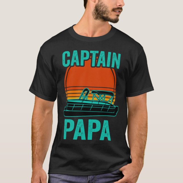 Captain Papa Pontoon Captain Dad Boat Lake T-Shirt (Front)