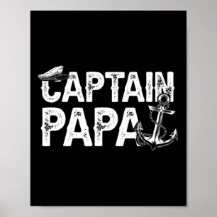Captain Papa Pontoon Lake Sailor Fishing Boating F Poster