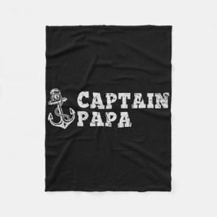 Captain Papa Sailing Boating Vintage Boat Anchor F Fleece Blanket