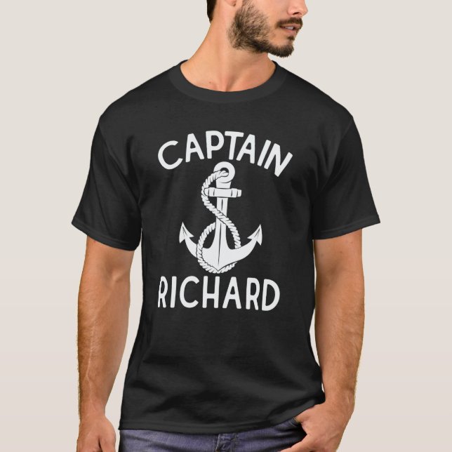 Captain Richard Yacht Boat Anchor Boating Ship T-Shirt (Front)