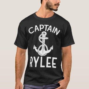 Captain Rylee Anchor Boat Boating Yacht Ship T-Shirt