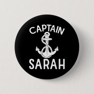 Captain Sarah Anchor Boat Yacht Boating Ship 6 Cm Round Badge