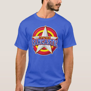 Captain Sarcastic Super Hero Style T-Shirt