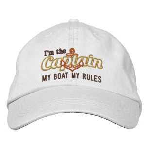 Captain says My Boat My Rules Embroidered Hat