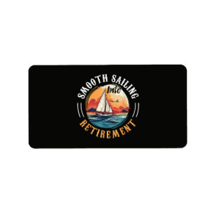 Captain Smooth Sailing into Retirement Label