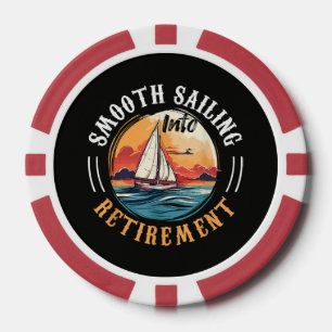 Captain Smooth Sailing into Retirement Poker Chips