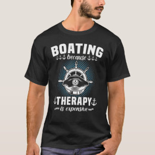 Captain Sports Boat Sailing Sailing Boat Motor Boa T-Shirt