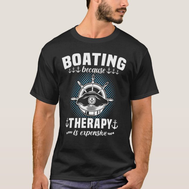 Captain Sports Boat Sailing Sailing Boat Motor Boa T-Shirt (Front)