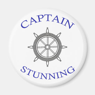 “Captain Stunning” Magnet