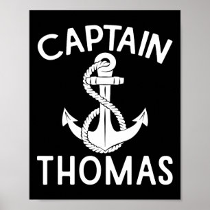 Captain Thomas Anchor Yacht Boating Ship Boat  Poster