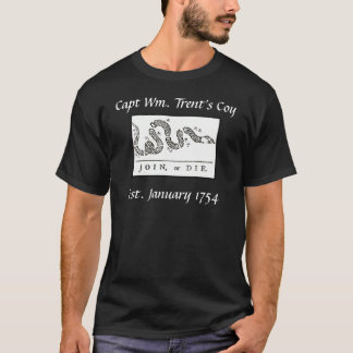 Captain William Trent's Company 1754 T-shirt