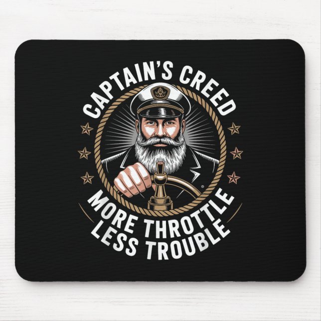 Captains Creed More Throttle Less Trouble Motorboa Mouse Mat (Front)