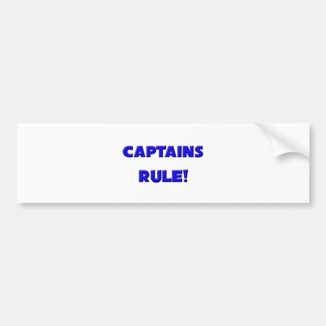 Captains Rule! Bumper Sticker (Front)