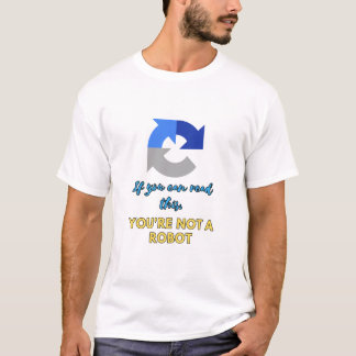 Captcha Code: You're not a robot T-Shirt