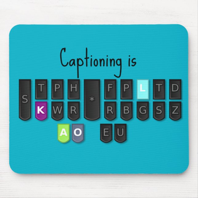 Captioning is Cool Steno Keyboard Mouse Pads (Front)