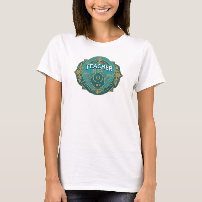 Captivating Teal TEACH MODE OFF Art Composition T-Shirt (Front)