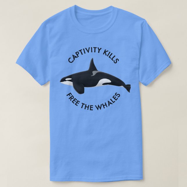 Captivity Kills Free The Whales Orcas T-Shirt (Design Front)