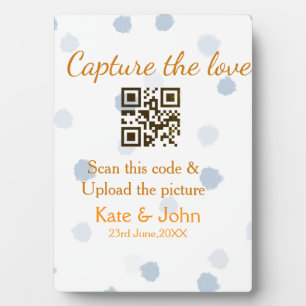 Capture the love add QR scan upload picture blue o Plaque