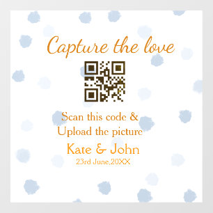 Capture the love add QR scan upload picture blue o Window Cling