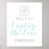 Capture the Love Aqua Blue Wedding Hashtag