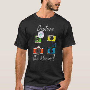 Capture The Moment Camera Photography Photographer T-Shirt