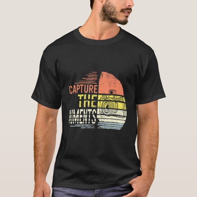 Capture The Moments Camera Photographer Photograph T-Shirt (Front)