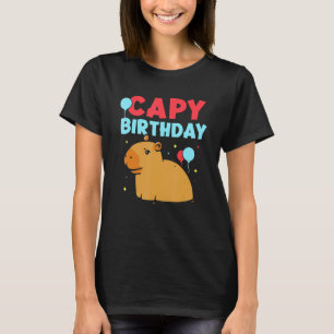 Capy Birthday   Capybara Animal Capybaras Rodent T-Shirt