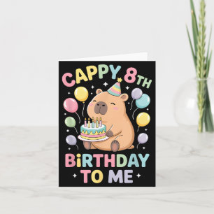 Capybara 8th Birthday Cappy Birthday to Balloons Card