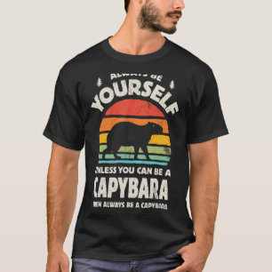 Capybara Always Be Yourself Retro Vintage 60s 70s T-Shirt