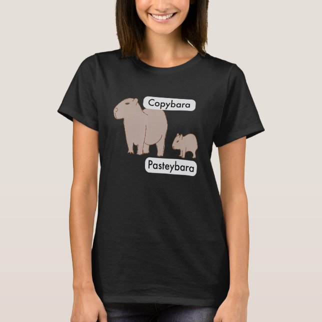 Capybara and Baby Capybara Pup  Copy Paste Pun T-Shirt (Front)